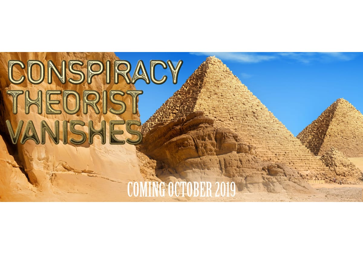 Conspiracy Theorist Coming Soon 2019